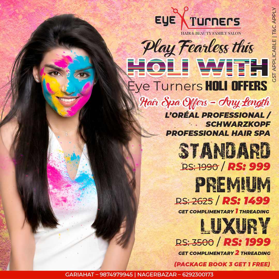 HOLI OFFERS 2026 EYE TURNERS HAIR AND BEAUTY SALON BEST SALON IN KOLKATA